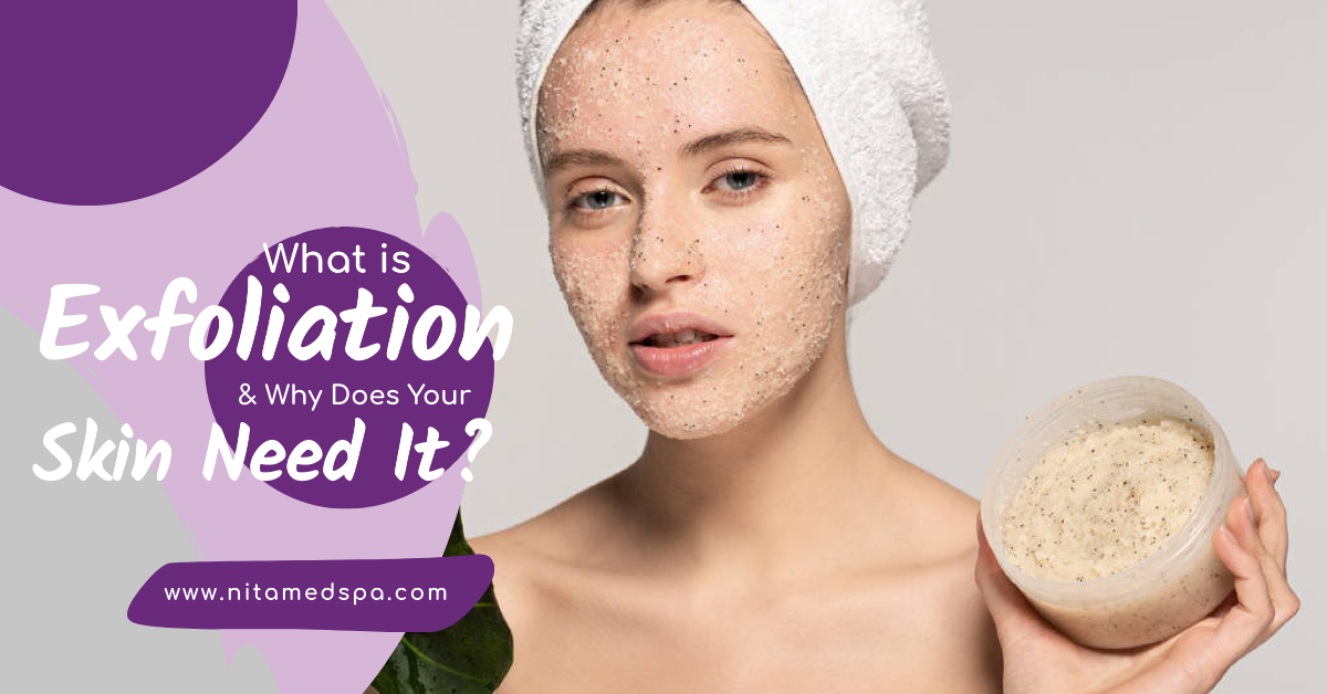Why is exfoliation important for the skin