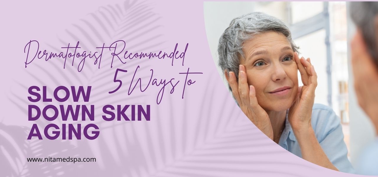 Slow Down Skin Aging