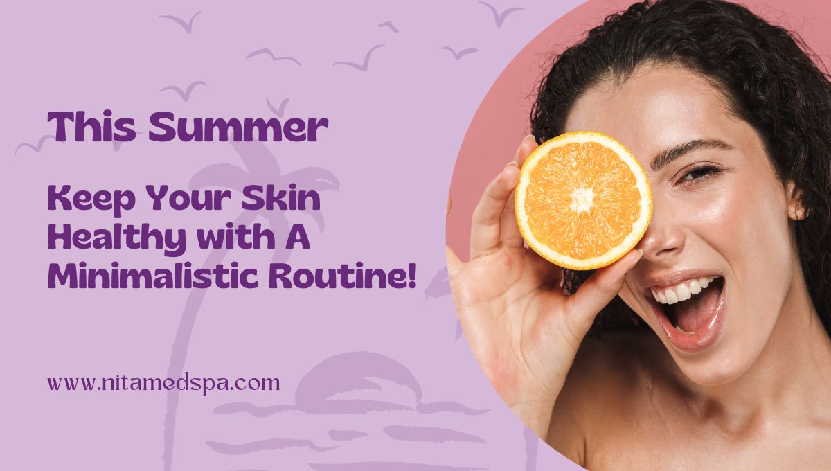 summer skin routine